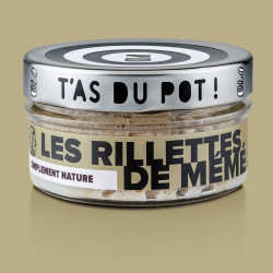 T'AS DU POT - Rillettes de Mémé 110gr