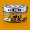 T'AS DU POT - Pâté de Julien 130gr